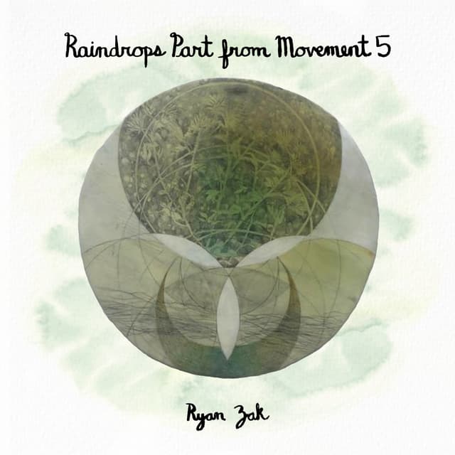 Raindrops Part from Movement 5