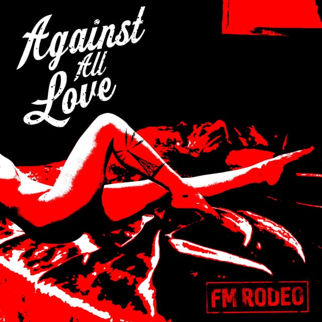 Against All Love