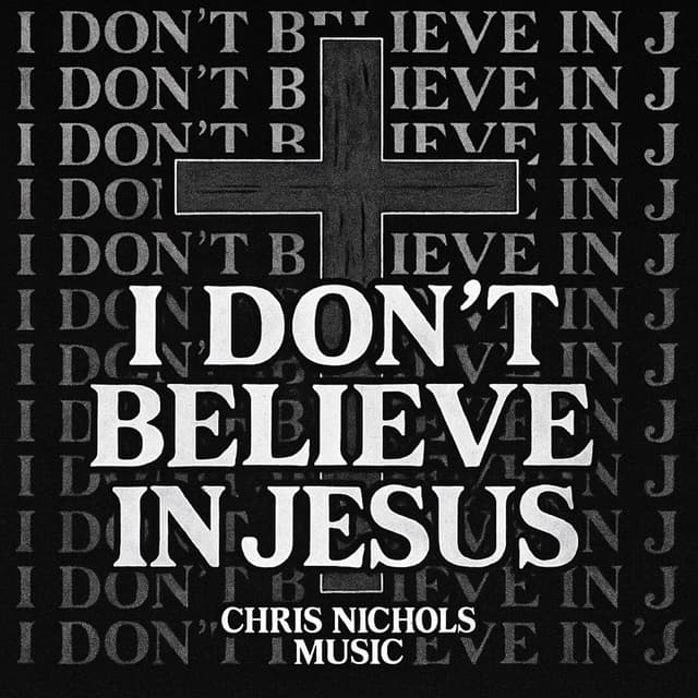 I Done Believe In Jesus