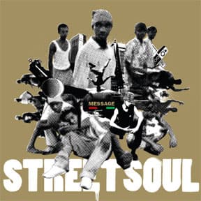 StreetSoul - The Message