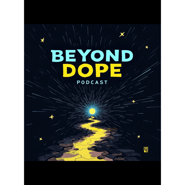 Beyond Dope