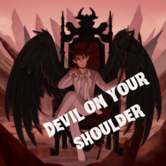 Devil on Your Shoulder