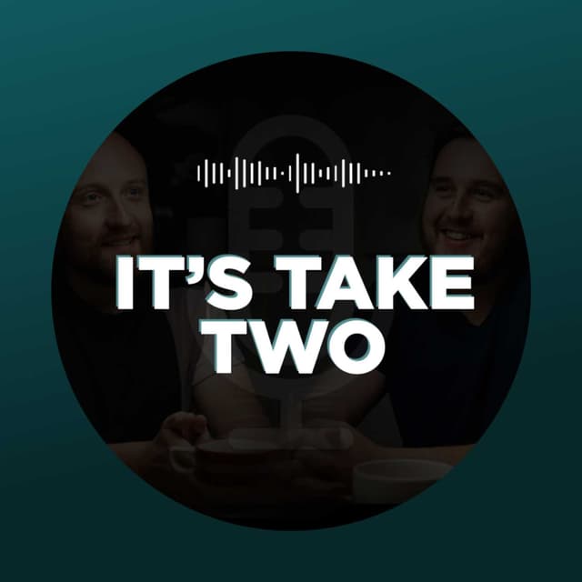 It's Take Two